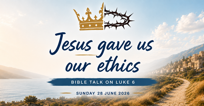 Jesus gave us our ethics