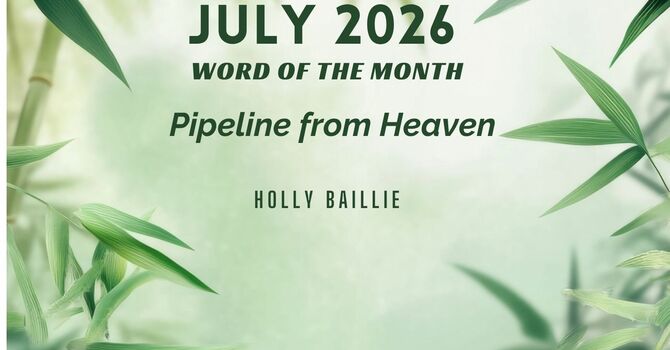 July 2026 Word of the Month