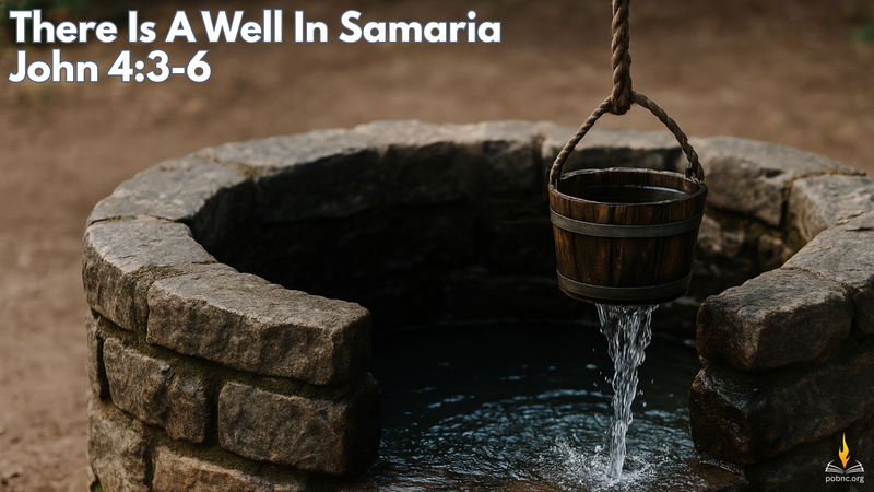 There is a Well in Samaria