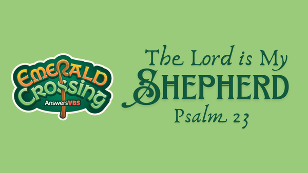 The Lord is My Shepherd