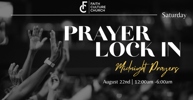 Prayer Lock In (Midnight Prayers)