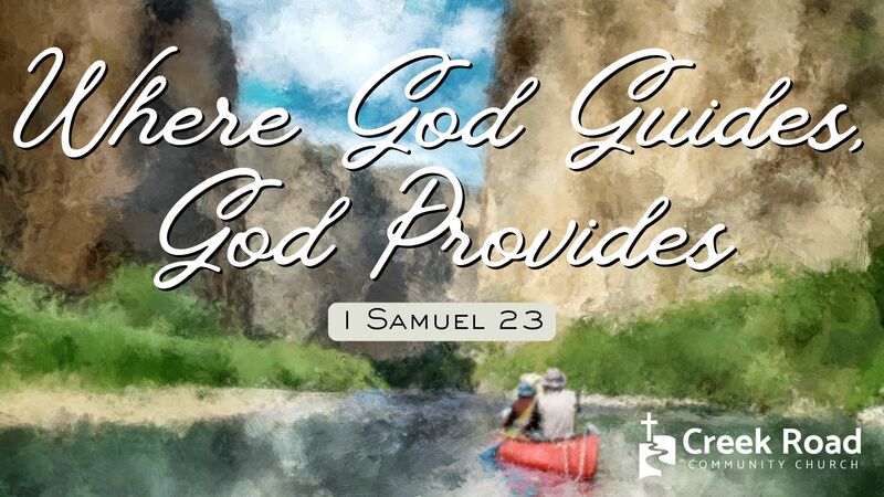 Where God Guides, God Provides