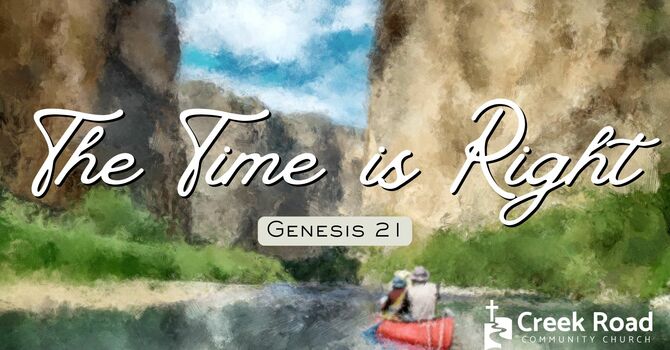 The Time is Right