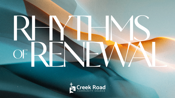 Rhythms of Renewal