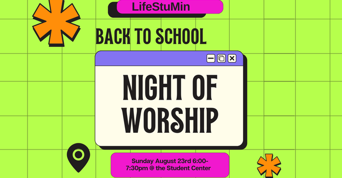 LifeStuMin Night of Worship