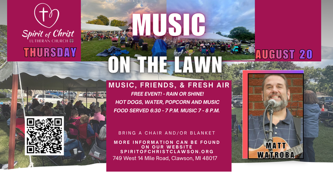 Music on the Lawn - Matt Watroba
