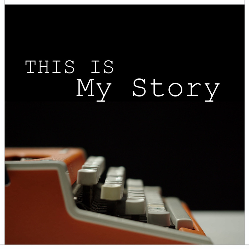 4 of 4 THIS IS MY STORY