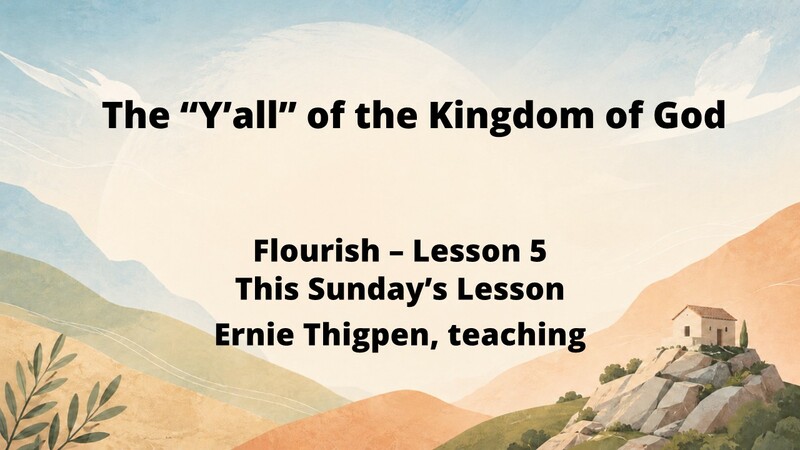 The "Y'all" of the Kingdom of God