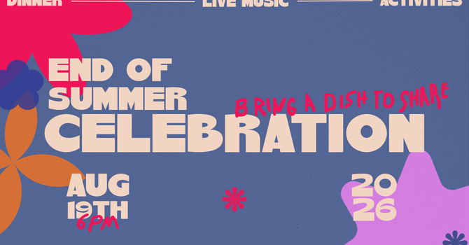 End of Summer Celebration
