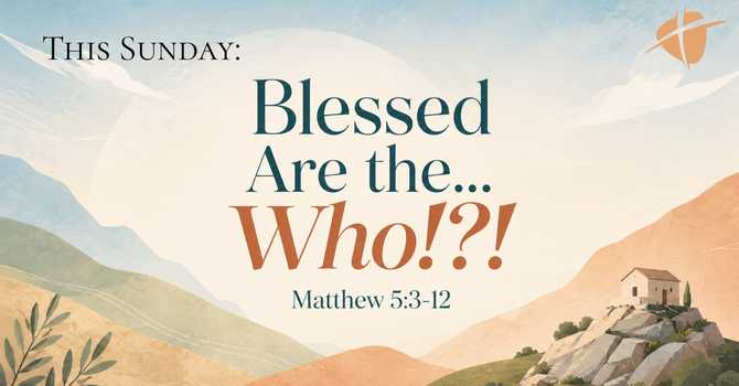 Blessed Are the Who?