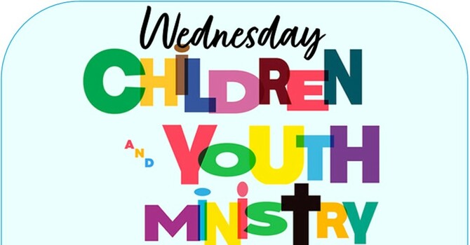 Wednesday Children's & Youth Ministries @ BBC