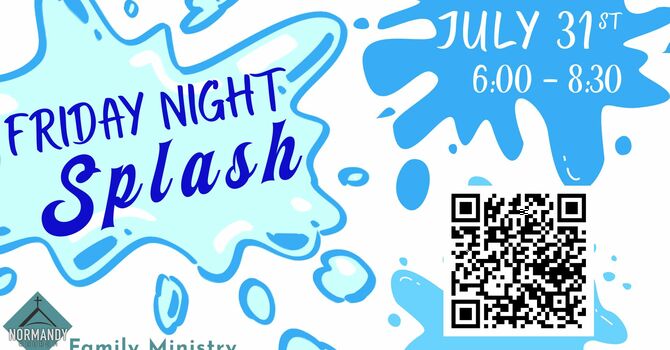 Friday Night Splash