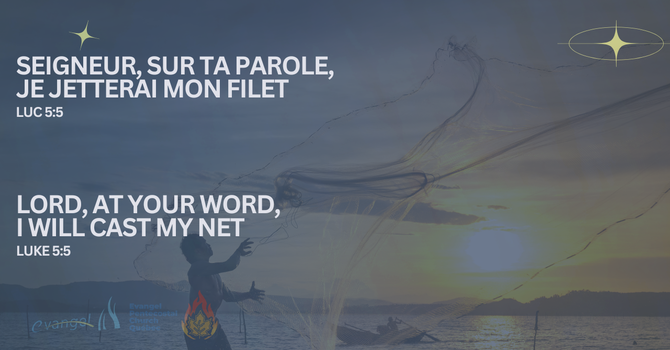 Seigneur, sur ta parole, je jetterai mon filet - Luc 5:5