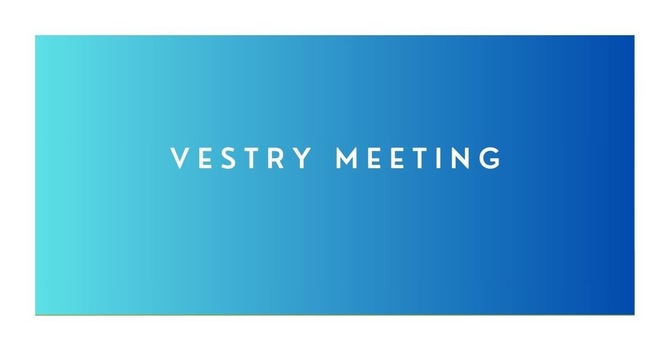 Special Vestry Meeting