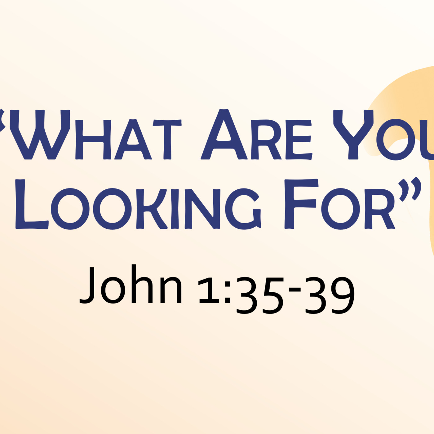 What Are You Looking For? episode artwork