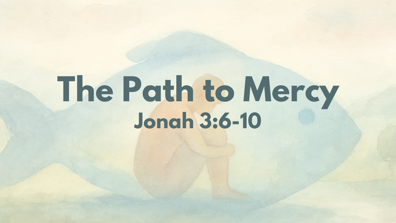 The Path to Mercy