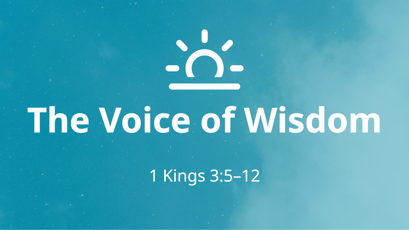 The Voice of Wisdom