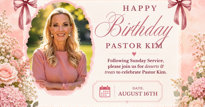 Pastor Kim Birthday Celebration