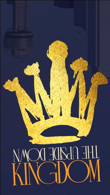 The Upside Down Kingdom