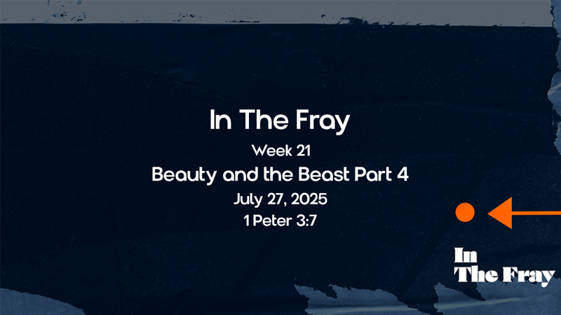 In The Fray | Week 21