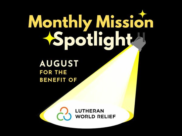 Mission Spotlight August 2026