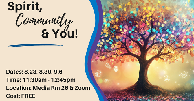 Spirit, Community, & You