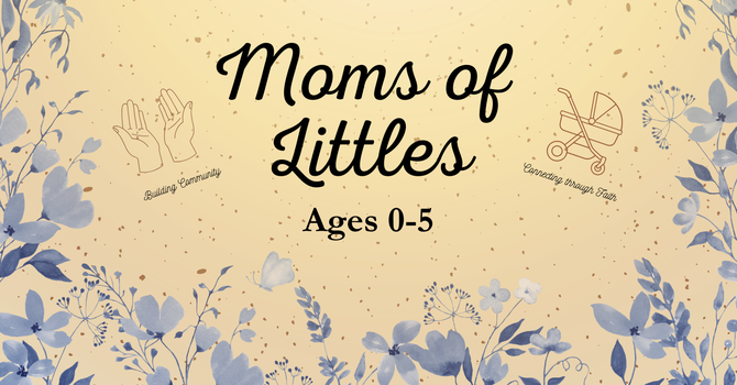 Moms of Littles