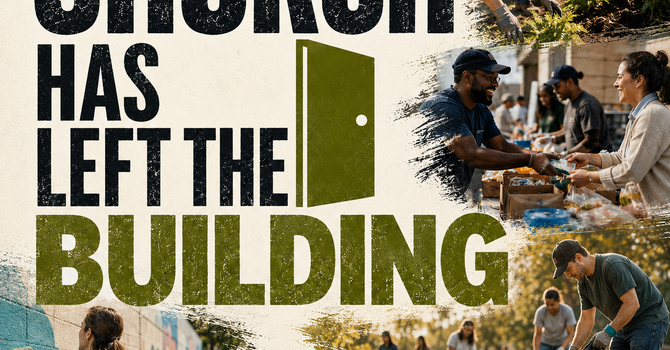 Church has left the Building