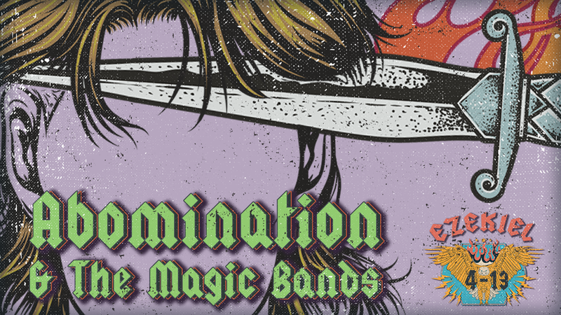Abomination & The Magic Bands