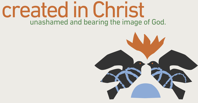 Created in Christ: Unashamed-Contemporary Service