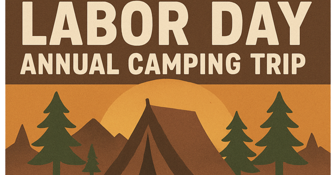 Annual Labor Day Weekend Camping Trip image