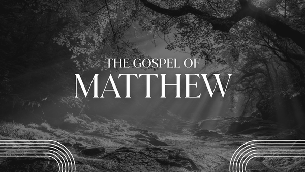 The Gospel of Matthew