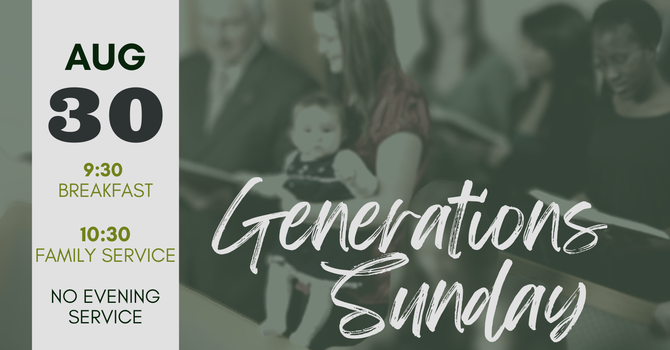 Generations Sunday