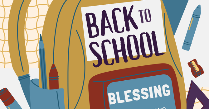Blessing of the Backpacks