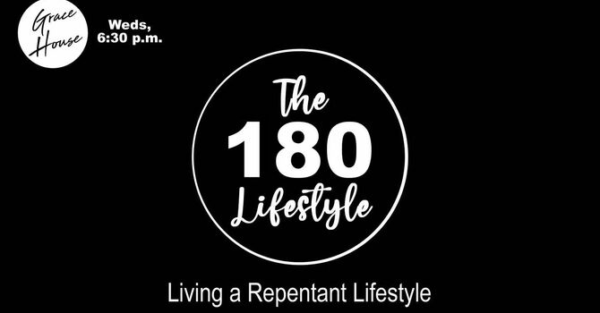 The 180 Lifestyle