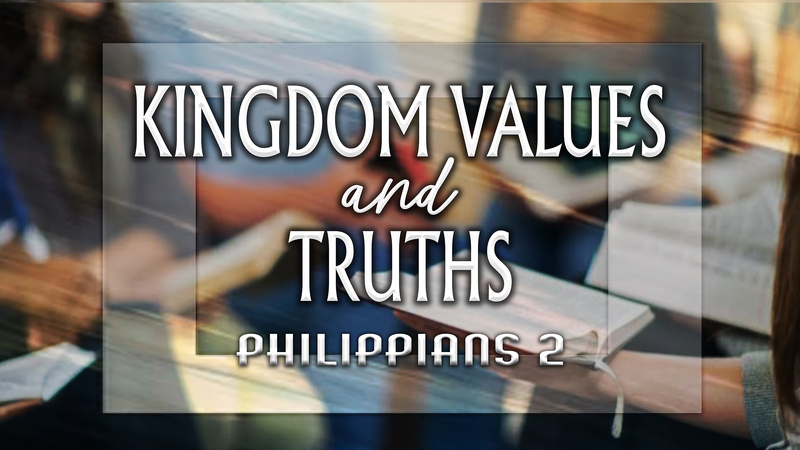 KINGDOM VALUES & TRUTHS