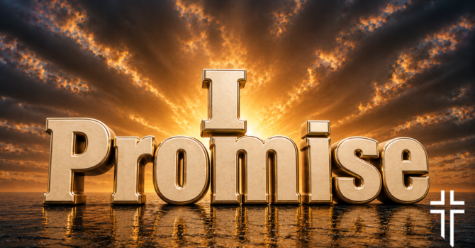 I Promise