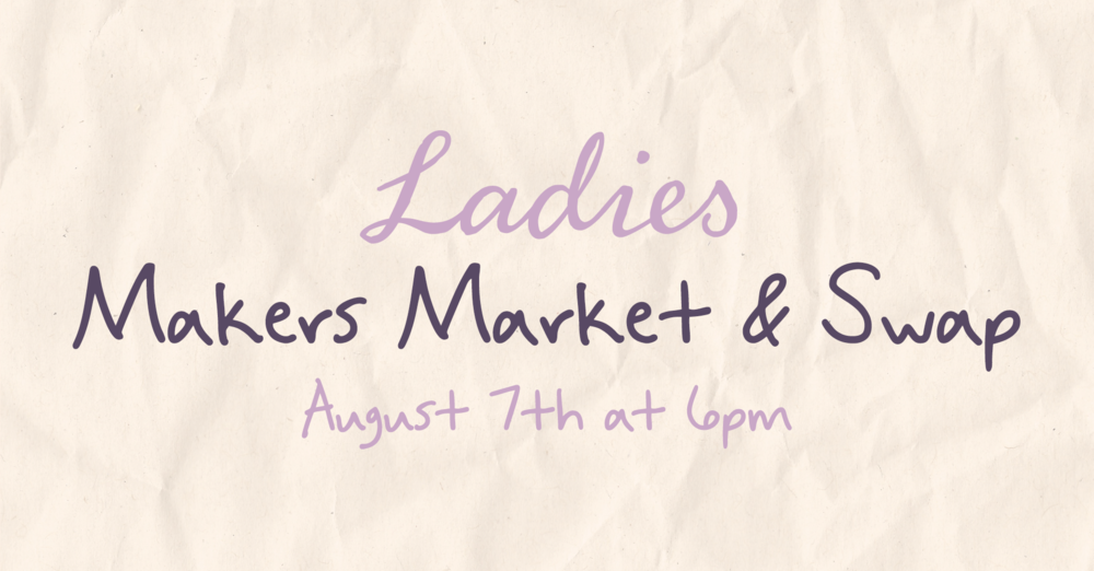 Ladies Makers Market and Swap