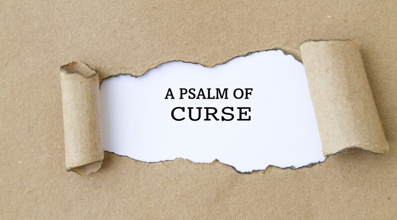 A Psalm of Curse