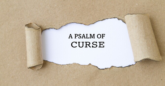 A Psalm of Curse