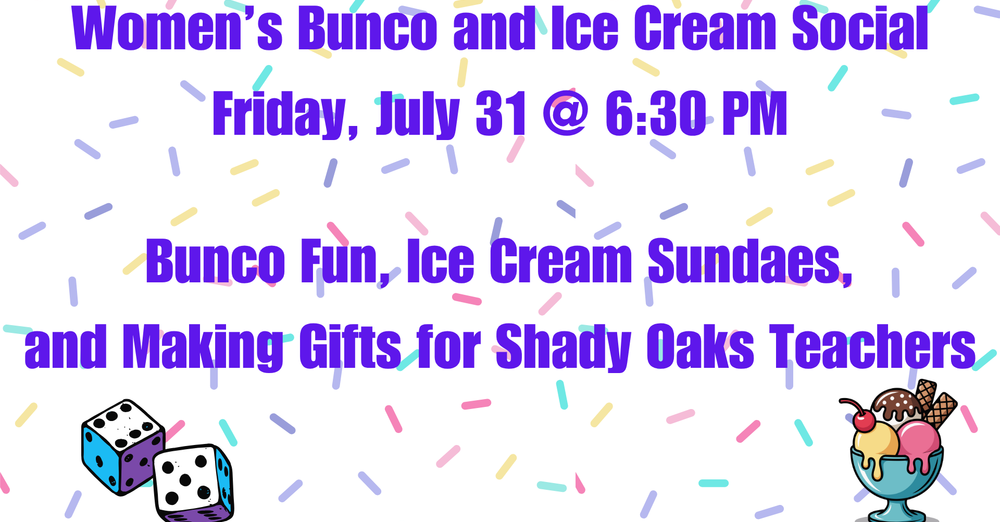 Women's Ministry Bunco and Ice Cream Social