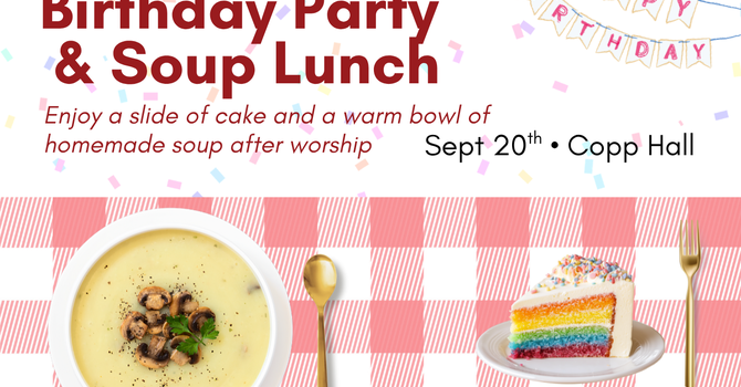 Intergenerational Service + Open House + Soup/Cake