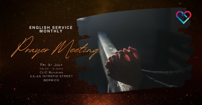 CLIC MONTHLY PRAYER MEETING