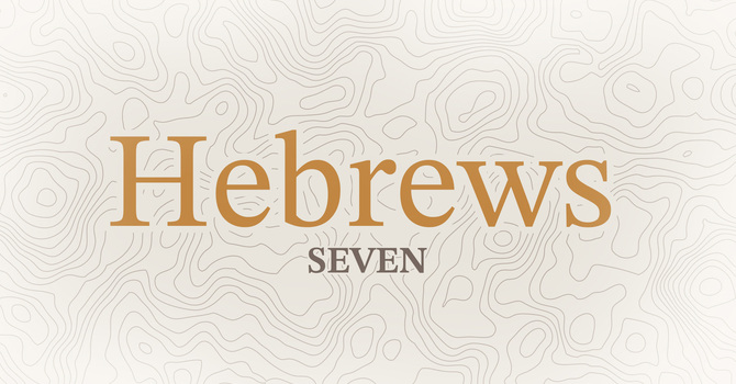 Hebrews 7
