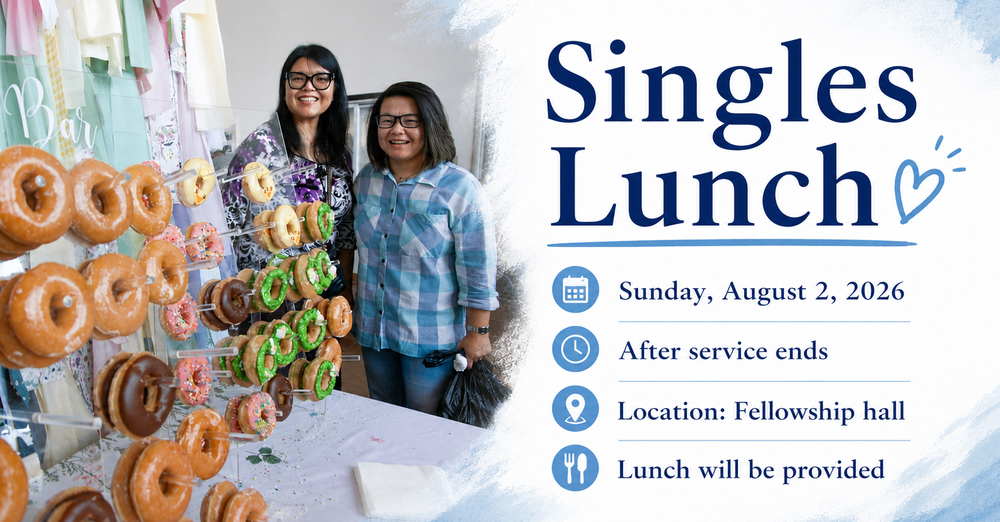 Singles Lunch