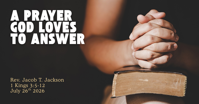 A Prayer God Loves to Answer
