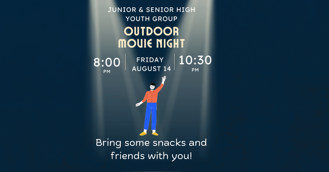 Youth Group Outdoor Movie Night