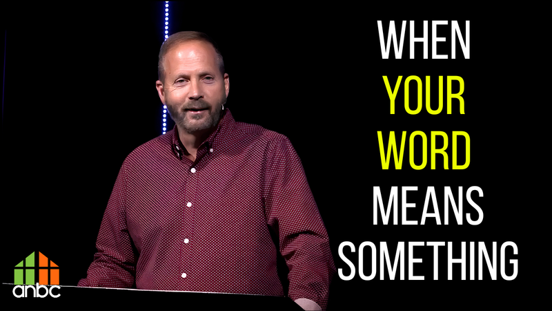 When Your Word Means Something