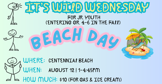 Jr. Youth - Wild Wednesday - Beach Day