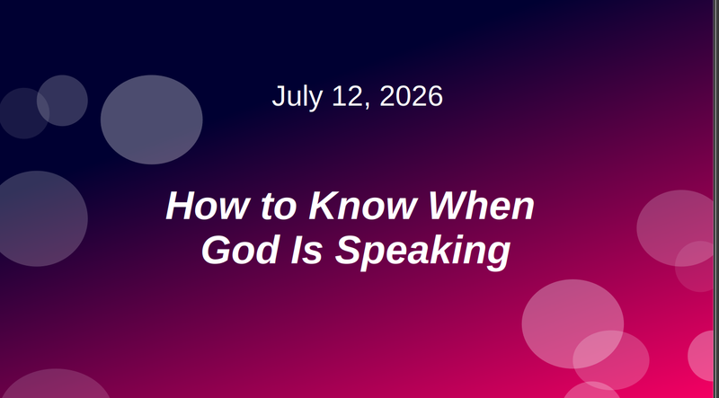 How to Know When God Is Speaking